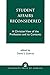 Student Affairs Reconsidered: A Christian View of the Profession and its Contexts (Calvin Center Series)