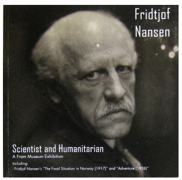 Fridtjof Nansen : Scientist and Humanitarian 8282350028 Book Cover