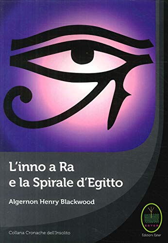  L\'inno a Ra e la Spirale d\'Egitto