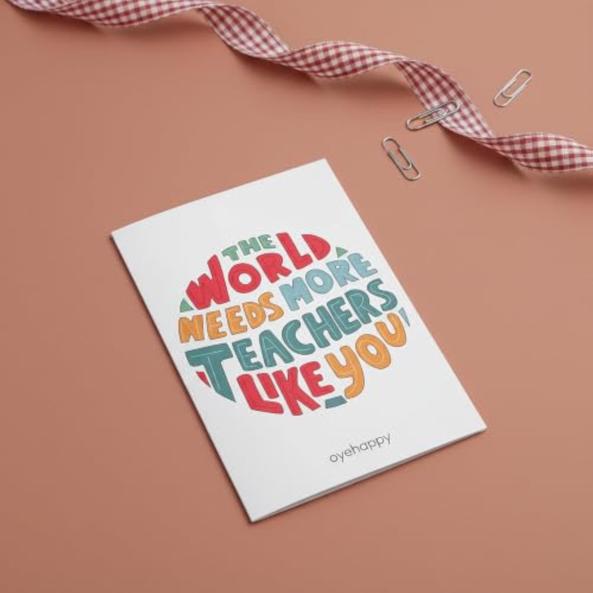 The World Needs More Teachers Like You Greeting Card