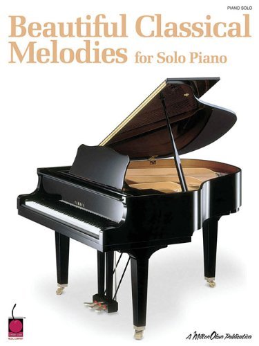 [(Beautiful Classical Melodies for Solo Piano)] [Author: Hal Leonard Publishing Corporation] published on (May, 2006)