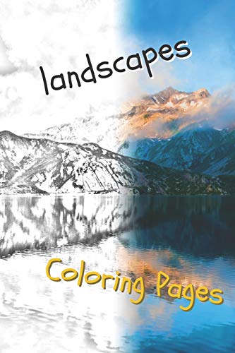 landscape coloring pages: beautiful landscapes coloring pages, book, sheets, drawings