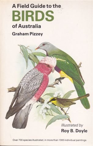 A Field Guide to the Birds of Australia by Grah... B01K92VF70 Book Cover