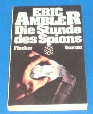 Die Stunde des Spions.