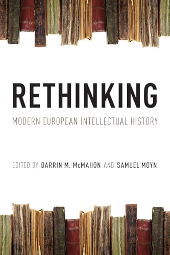 Rethinking Modern European Intellectual History