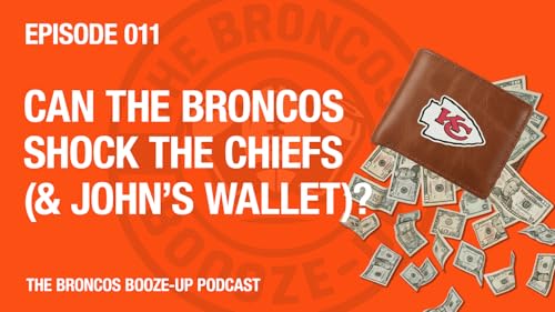 Can the Broncos Shock the Chiefs (and John’s Wallet)?