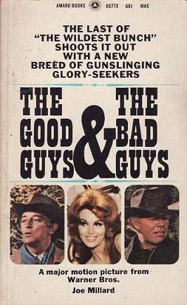 The Good Guys and the Bad Guys B000K1USGA Book Cover