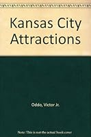Kansas City Attractions 1883562007 Book Cover