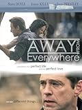 Away from Everywhere