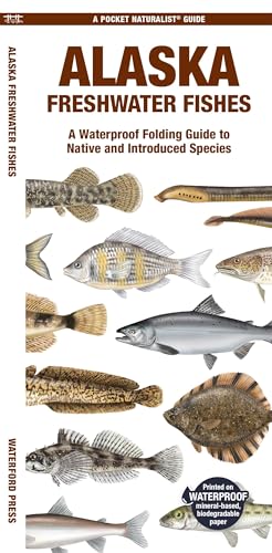 Alaska Freshwater Fishes (Nature Observation North America)