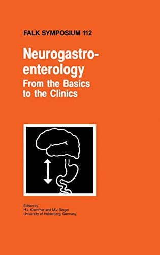 Neurogastroenterology - From the Basics to the Clinics (Falk Symposium, 112)