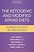 The Ketogenic and Modified Atkins Diets, 6th Edition: Treatments for Epilepsy and Other Disorders