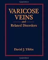 Varicose Veins and Related Disorders 0750623357 Book Cover