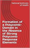 polycomb deutsch  Formation of a Polycomb-Domain in the Absence of Strong Polycomb Response Elements (English Edition)