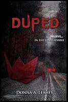Duped - an Anthology 1517703964 Book Cover