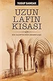  Uzun Lafın Kısası & Bir Gazetecinin Serancamı