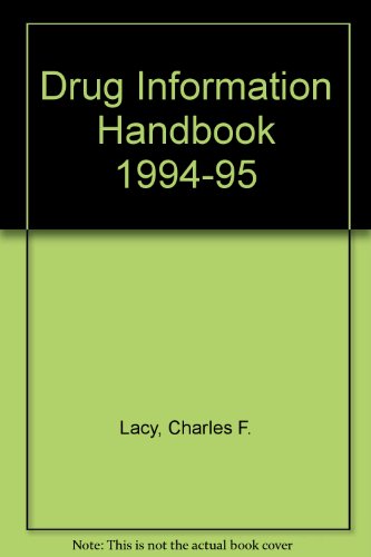 Drug Information Handbook 1994-95 0916589145 Book Cover