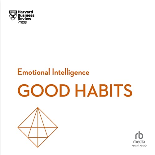 Good Habits (Written by Harvard Business Review) episode artwork