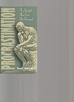 Procrastination, A Lifestyle That Can Be Changed 1890900303 Book Cover