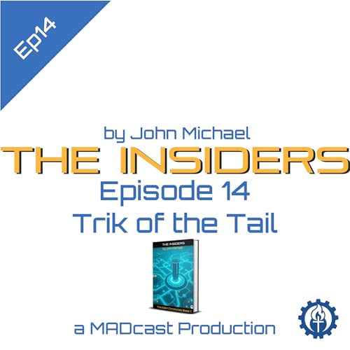 The Insiders: Episode 14 - Trick of the Tail cover art