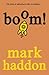 Produktbild Boom! by Mark Haddon (2014-03-13)