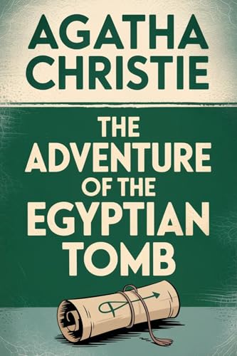 The Adventure of the Egyptian Tomb