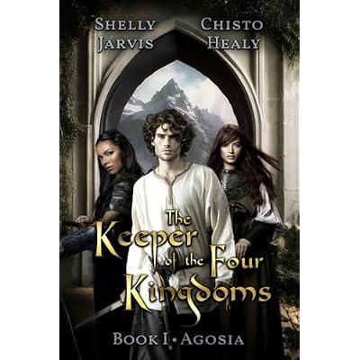 The Keeper of the Four Kingdoms: Agosia