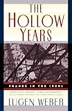 The Hollow Years: France in the 1930s