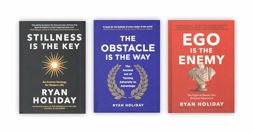 Ryan Holiday 3 Books Collection Set (Ego is The Enemy, The Obstacle is The Way, Stillness is The Key) by Ryan Holiday (Hardcover)