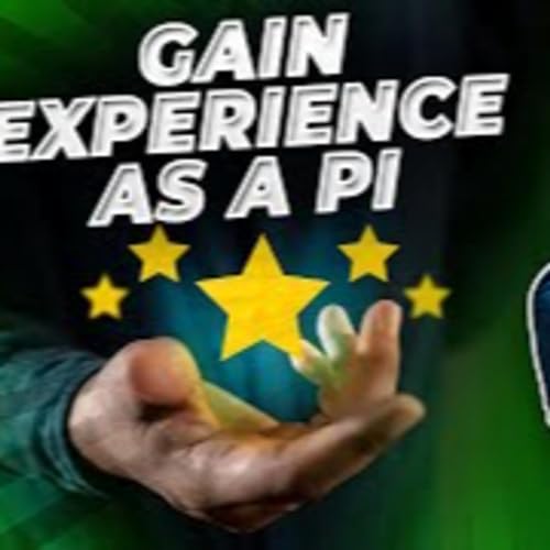 How To Gain Experience As a Private Investigator (with no law enforcement or military background)