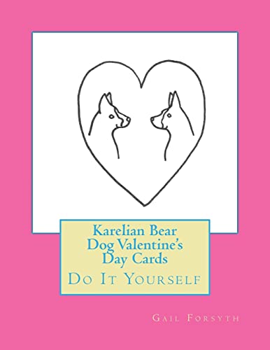 Karelian Bear Dog Valentine's Day Cards: Do It Yourself