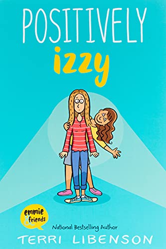 Positively izzy (emmie & friends)
