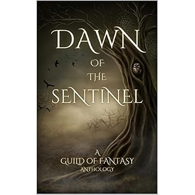 Dawn of the Sentinel