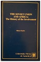 Soviet Union and Africa 0819112569 Book Cover