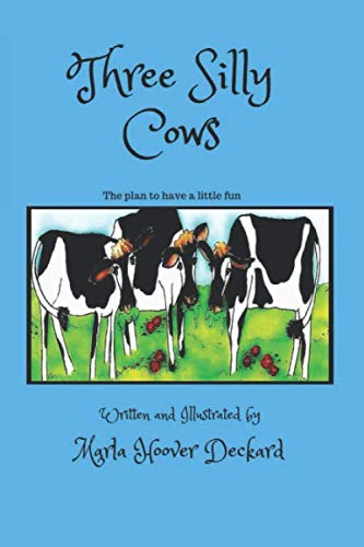 Three Silly Cows