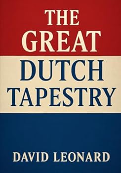 Paperback The Great Dutch Tapestry Book
