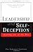 Leadership and Self Deception: Getting Out of the Box
