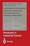  Data-driven Methods for Fault Detection and Diagnosis in Chemical Processes (Advances in Industrial Control)