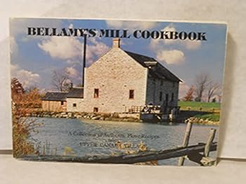 Paperback Bellamay's Mill Cookbook Book