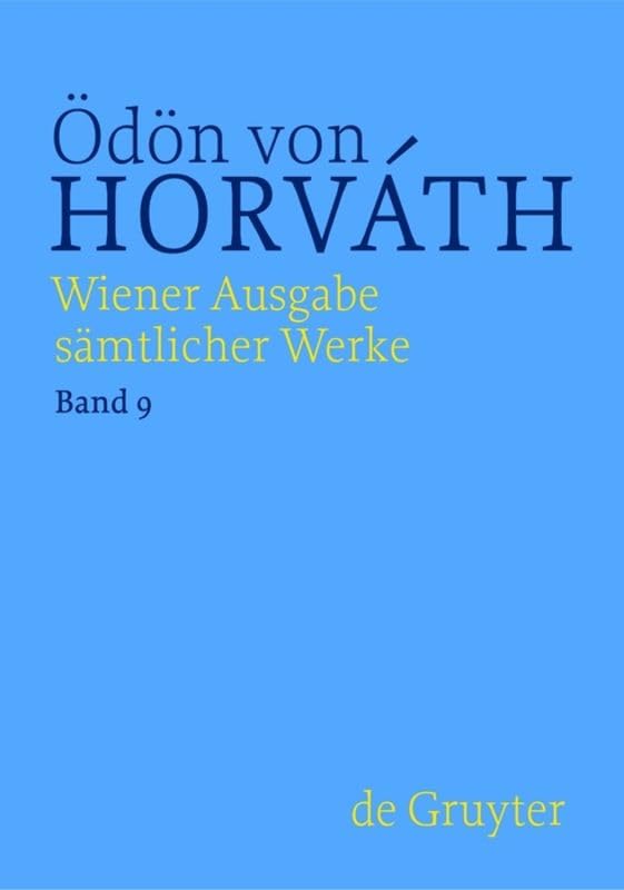 Don Juan kommt aus dem Krieg (Wiener Ausgabe Samtliche Werke, 9) (German Edition)