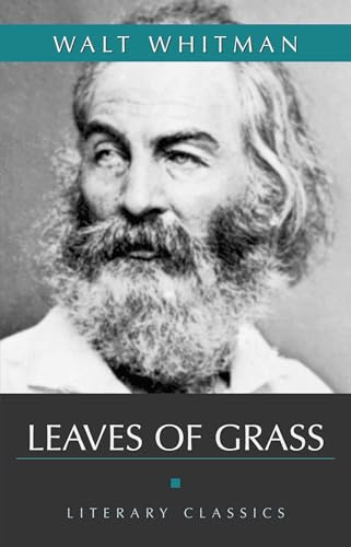 Leaves of Grass (Literary Classics)