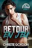 Retour en jeu: Une romance M/M de football américain — seconde chance (Football américain du désert t. 3)