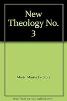 New Theology No. 3 B001ASP6K0 Book Cover