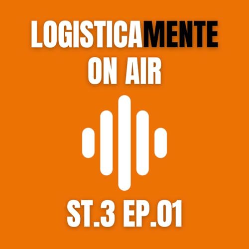 Persone, dati o tecnologie: cosa fa davvero la differenza nella logistica? | Ep. 01 St. 03