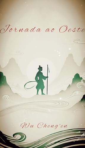 Jornada ao Oeste (Vol. 1)