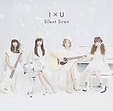 I×U 歌詞