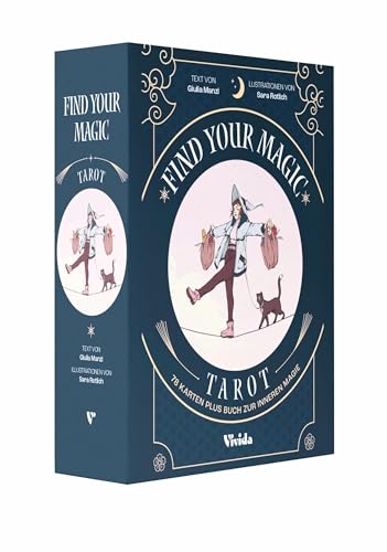 Find Your Magic: Tarot 78 Karten plus Buch zur inneren Magie