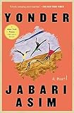 Yonder: A Novel