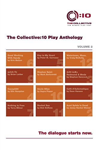 The Collective: 10 Play Anthology, Volume 2: 12... 0991196821 Book Cover