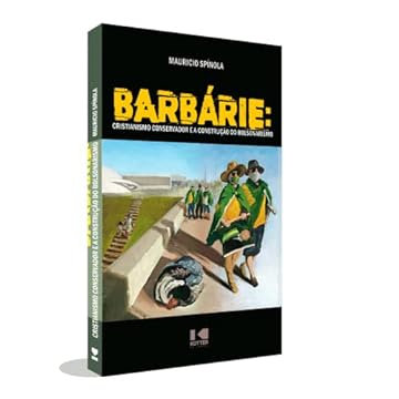 Capa do livro Barbárie: Cristianismo Conservador e a Construção do Bolsonarismo